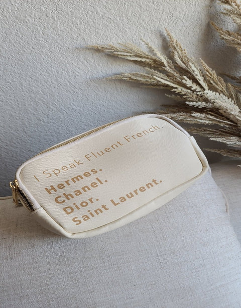 I Speak Fluent French- Fanny Bag CREAM
